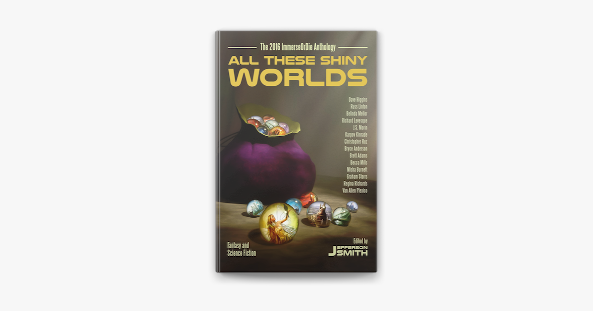 ‎All These Shiny Worlds