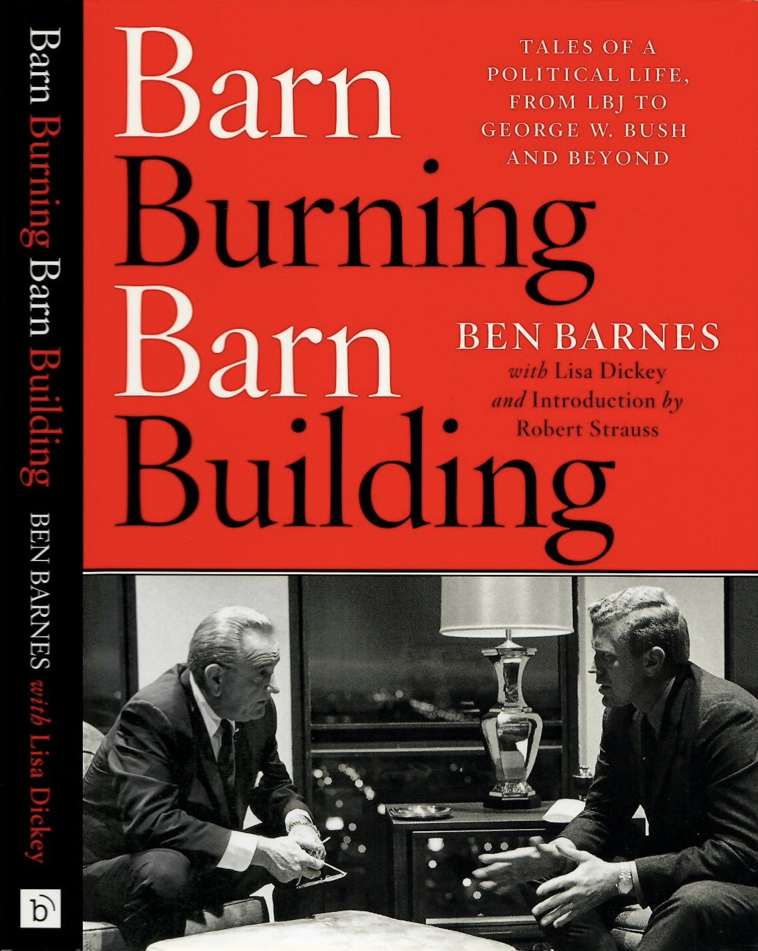 BARN BURNING, BARN BUILDING by Ben Barnes - The Store at LBJ